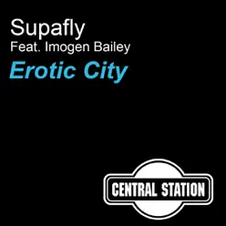 Erotic City - Supafly Erotic City - Supafly