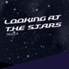 Looking At The Stars