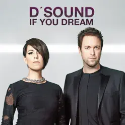 If You Dream - Single - D'Sound