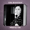 Lisa Hannigan - What'll I Do