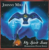 Johnny Mike - Four Harmonized Peyote Songs