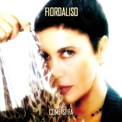 Fiordaliso - Cosa ti farei