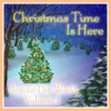 Christmas Time Is Here: Joy To the World Vol. 1
