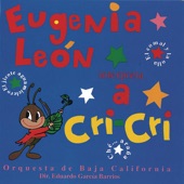 Cri Cri Interpretado por Eugenia León y La Orquesta de Baja California artwork