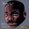 Martin Luther King's I Have a Dream Speech - Single - Martin Luther King Jr.