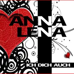Ich dich auch - Single - Anna Lena Ich dich auch - Single - Anna Lena