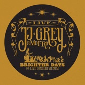 Jj Grey & Mofro - Brighter Days