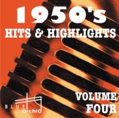 1950's Hits & Highlights, Vol. 4