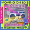Best of Moving On 80's, 2011