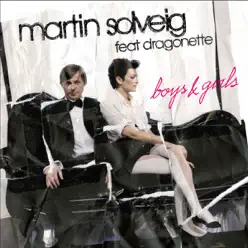 Boys & Girls - Martin Solveig