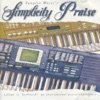 Simplicity Praise - Praise Him, Praise Him