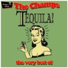 The Champs - Tequila