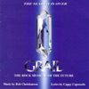 Grail - The Rock Musical of the Future - Bob Christianson / Cappy Capossela