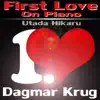 First Love On Piano (Utada Hikaru) song lyrics