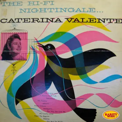 The Hi-Fi Nightingale: Rarity Music Pop, Vol. 217 - Caterina Valente The Hi-Fi Nightingale: Rarity Music Pop, Vol. 217 - Caterina Valente