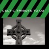 The Celtic Tribute to U2