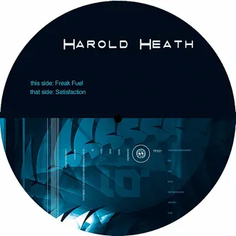 Freak Fuel by Harold Heath album reviews, ratings, credits