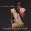 Shake It ~ "Make It Loose"