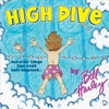 High Dive, 2012