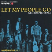 Let My People Go - Negro Spirituals - Roots Collection Vol. 9 artwork