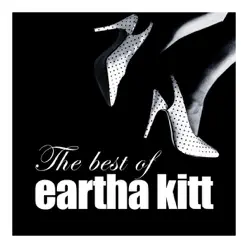 The Best of Eartha Kitt - Eartha Kitt