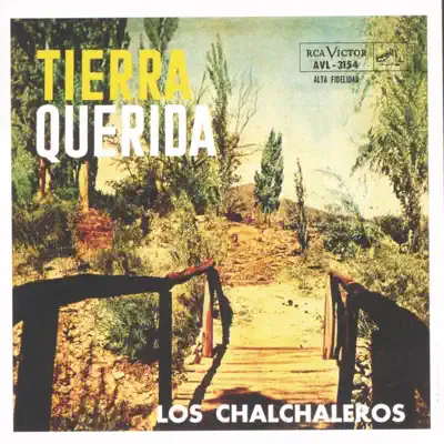 Tierra Querida - Los Chalchaleros