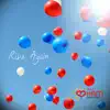 Rise Again: Digicel Haiti Relief Fund - Single album lyrics, reviews, download