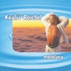 Keali`i Reichel - Melelana