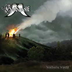 Walhalla Wacht - Heidevolk Walhalla Wacht - Heidevolk