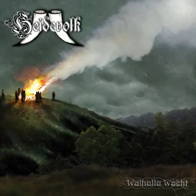 Walhalla Wacht - Heidevolk Walhalla Wacht - Heidevolk