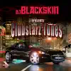 Clubstarz Tunes (DJ Blackskin Presents) album lyrics, reviews, download