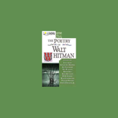 The Poetry of Walt Whitman (Unabridged) - Walt Whitman