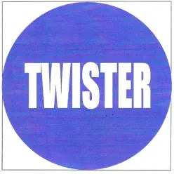 Twister - Twister Twister - Twister