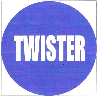 Twister - Twister