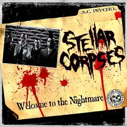 Welcome to the Nightmare - Stellar Corpses