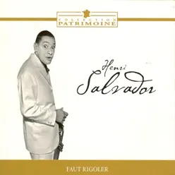 Henri Salvador : Faut rigoler - Henri Salvador