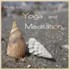Music for Yoga and Meditation album lyrics, reviews, download