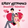 Easy Listening: Beautiful Valentine