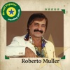 Brasil Popular: Roberto Muller, 2006