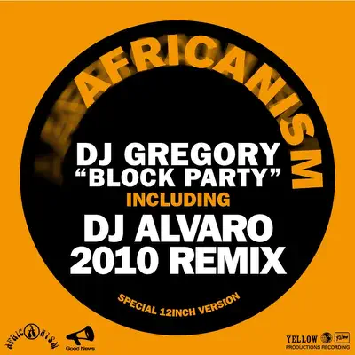 Block Party 2010 - EP - Africanism