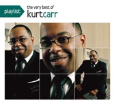 Kurt Carr & The Kurt Carr Singers - The Lord Strong and Mighty