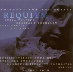 Mozart: Requiem by Helmut Koch, Berlin Radio Soloists, Gertraud Prenzlow, Jutta Vulpius, Rolf Apreck, Rundfunk-Sinfonieorchester Berlin & Theo Adam album reviews, ratings, credits