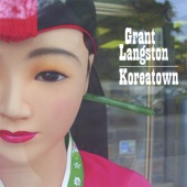 Grant Langston - Koreatown