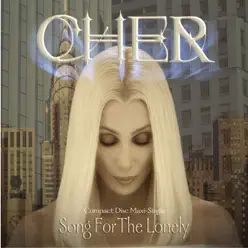 Song for the Lonely - Cher Song for the Lonely - Cher