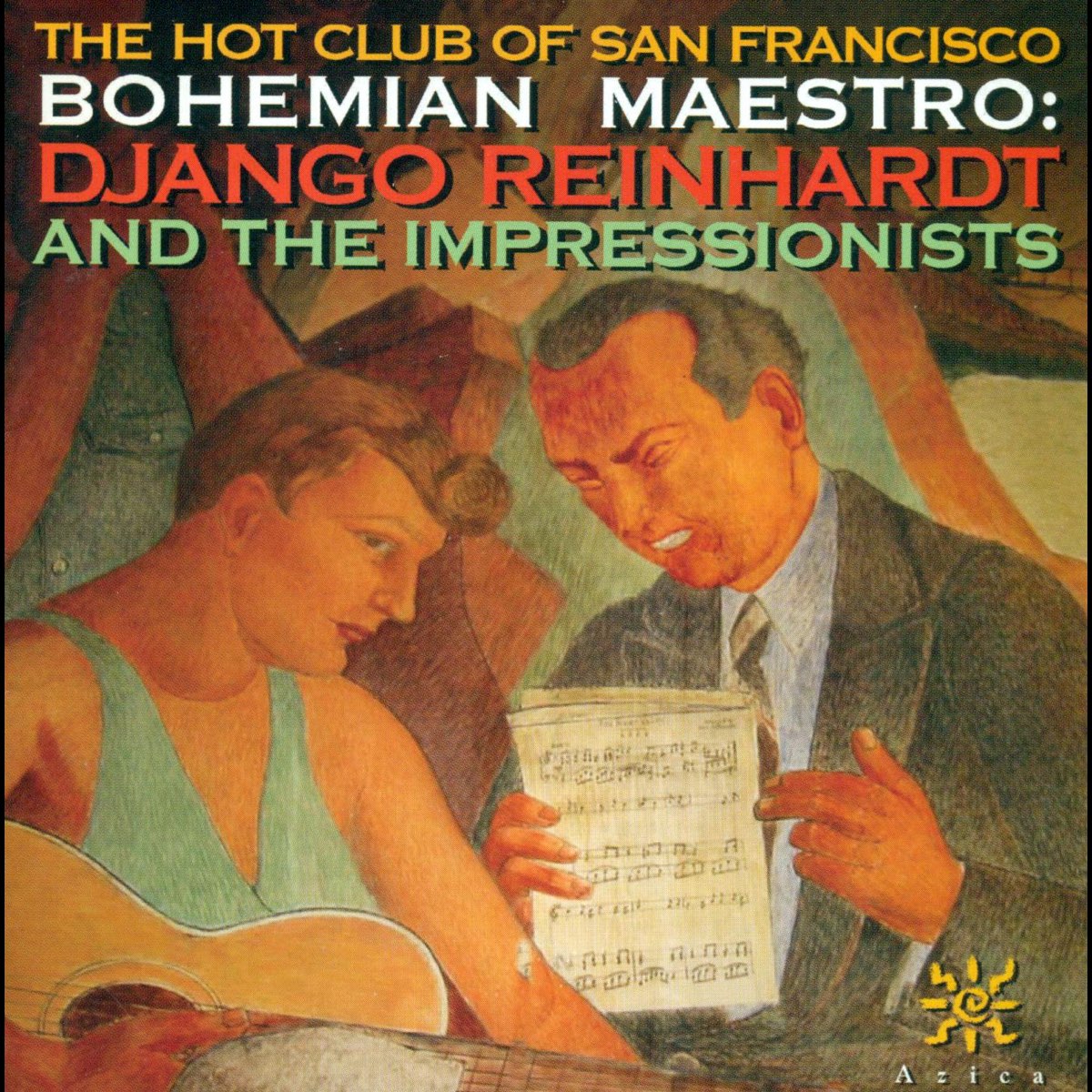 Hot Club of San Francisco: Bohemian Maestro - Django Reinhardt and The  Impressionists by The Hot Club of San Francisco, Jeffrey Kahane & Aeros  Quintet on Apple Music