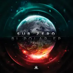 Bi Polar by Sub Zero album reviews, ratings, credits