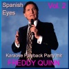Karaoke Playback Party mit Freddy Quinn, Vol. 2: Spanish Eyes