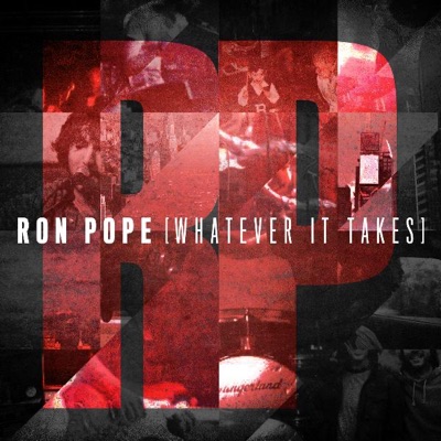 Whatever It Takes - Ron Pope