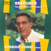 Stream & download Brasiliana: Three Centuries of Brazilian Music