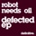 Robot Needs Oil-Defected